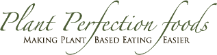 Plant Perfection Foods